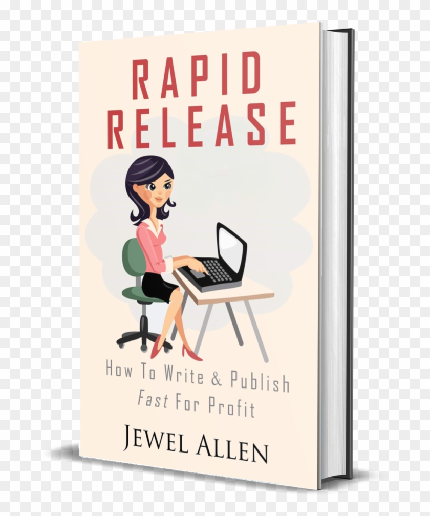 Http - //www - Jewelallen - Com/wp D - Rapid Release: How To Write & Publish Fast For Clipart #4110989