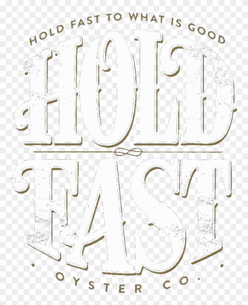 Hold Fast Oysters - Hold Fast Clipart