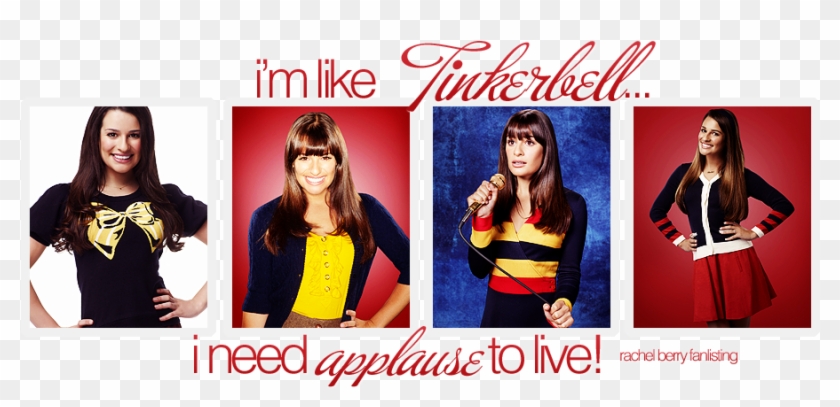 I'm Like Tinkerbelli Need Applause To Live // Rachel - Rachel Berry Season 2 Clipart