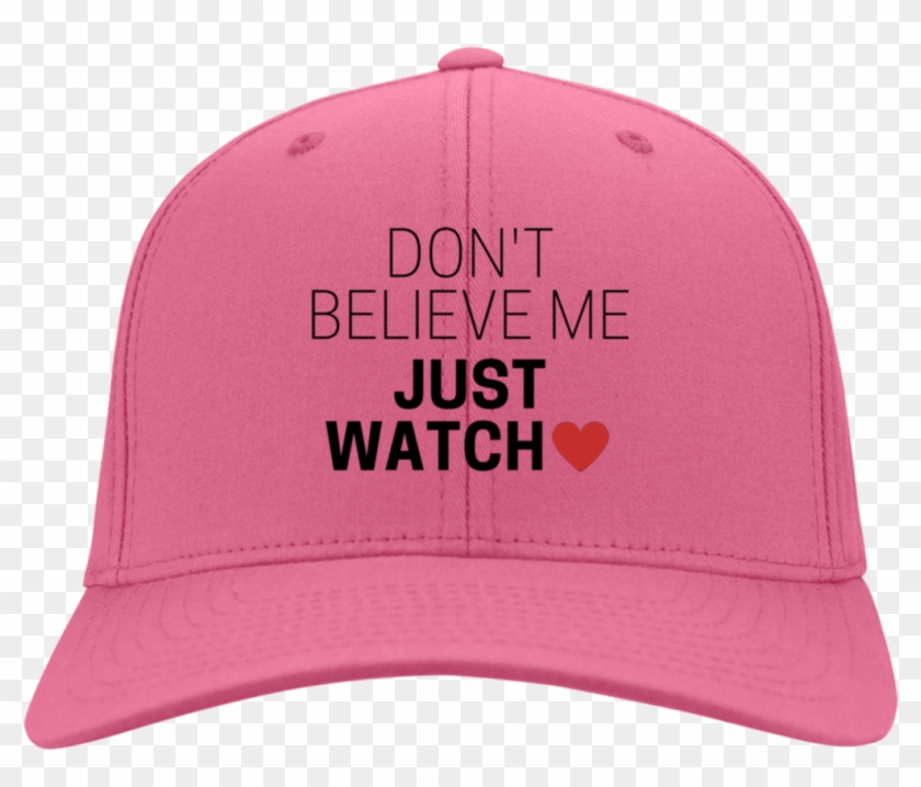 Don't Believe Me Just Watch Port & Co - Baseball Cap Clipart #4121602