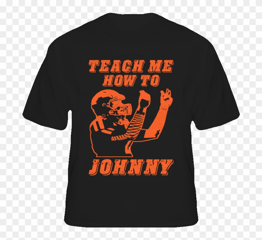Teach Me How To Johnny Football T Shirt - Active Shirt Clipart #4135771