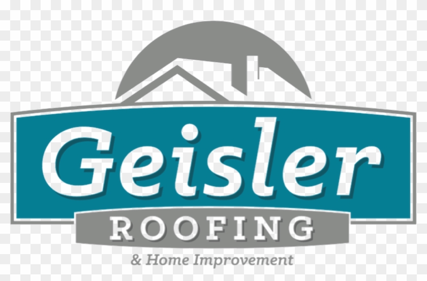 Geisler Roofing Logo - Sign Clipart #4141944