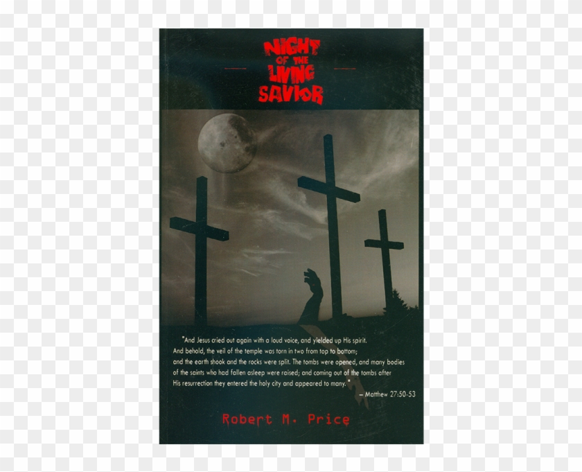 Night Of The Living Savior - Cross Clipart #4145393