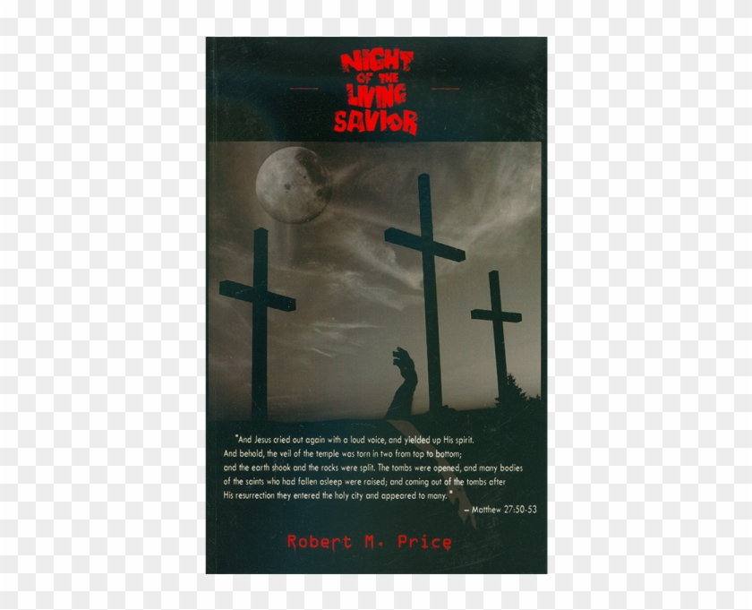 Night Of The Living Savior - Cross Clipart #4145393