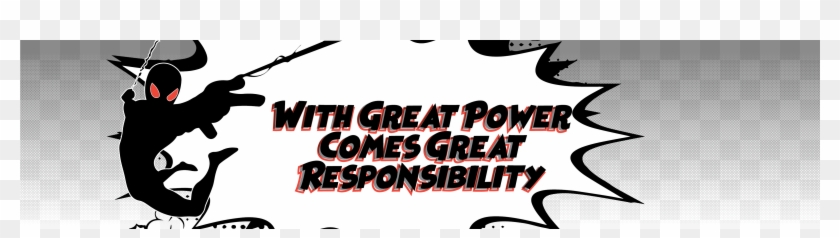 Great Responsibility - Graphic Design Clipart