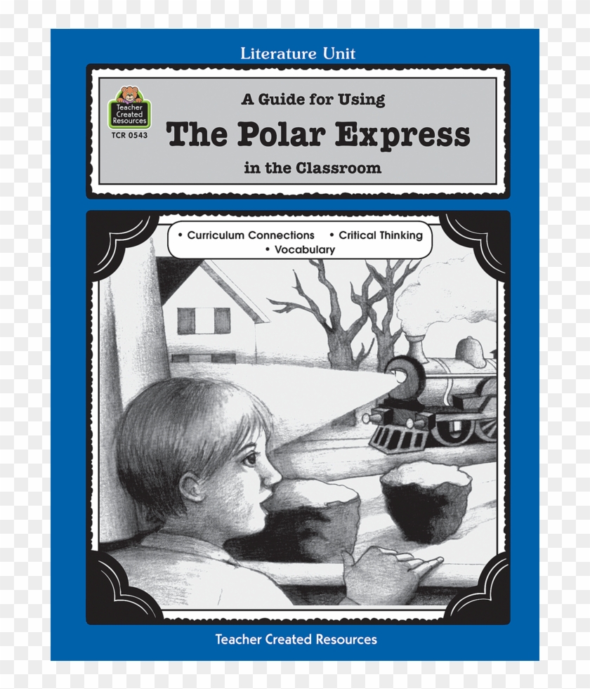Tcr0543 A Guide For Using The Polar Express In The - Poster Clipart