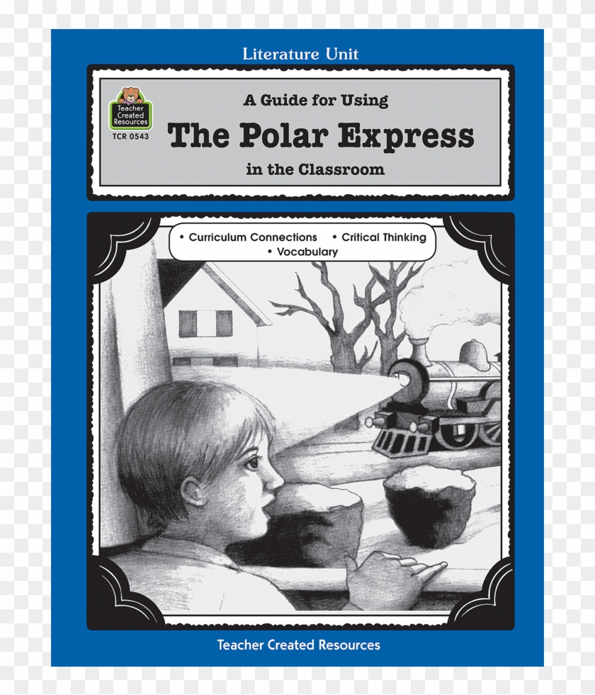 Tcr0543 A Guide For Using The Polar Express In The - Poster Clipart #4163190