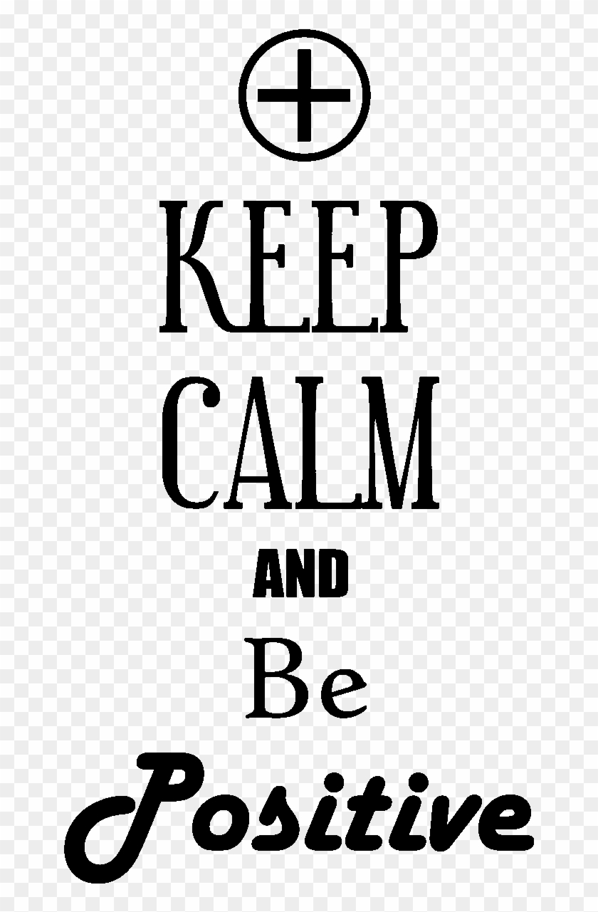 Sticker Keep Calm And Be Positive Ambiance Sticker - Poster Clipart #4196415