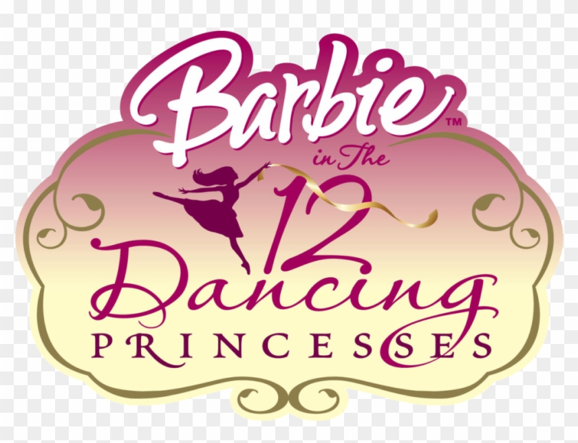 Barbie Logo Png Image - Barbie In The 12 Dancing Princesses (2006) Clipart #427679