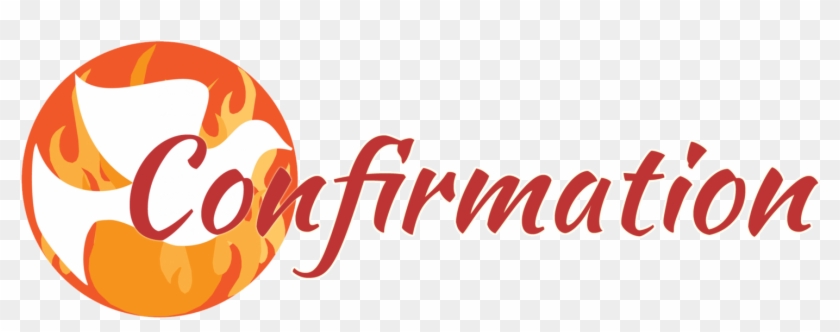 Youth Confirmation Classes - Sacrament Of Confirmation Word Clipart