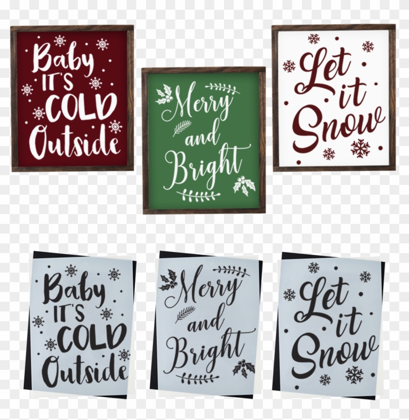 Christmas Sign Stencil Let It Snow, Baby It's Cold - Calligraphy Clipart #4212537