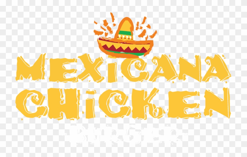 Mexicana Chicken Burger - Taco Font Clipart #4224979