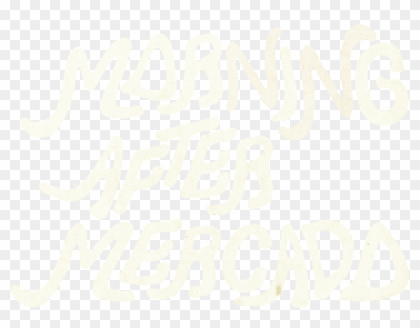 Morning After Mercado - Calligraphy Clipart