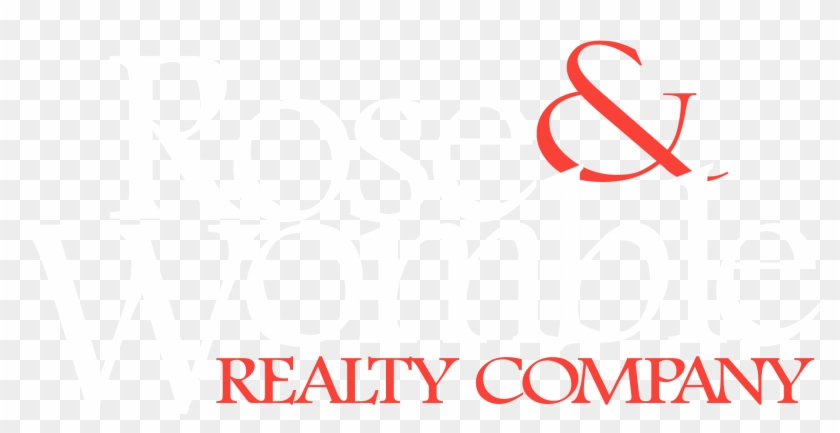 Rose & Womble Realty, Llc - Poster Clipart #4268962