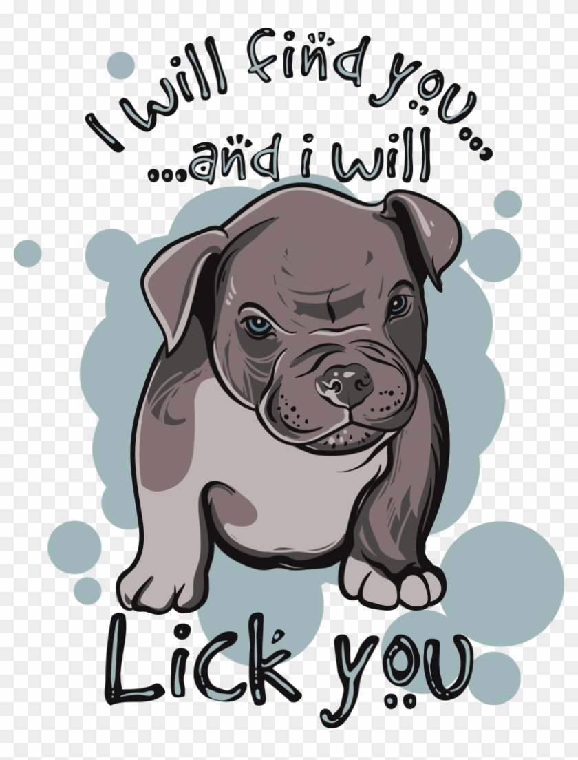 I Will Find You And I Will Lick You Buy T Shirt Design - Will Find You And I Will Lick You Clipart