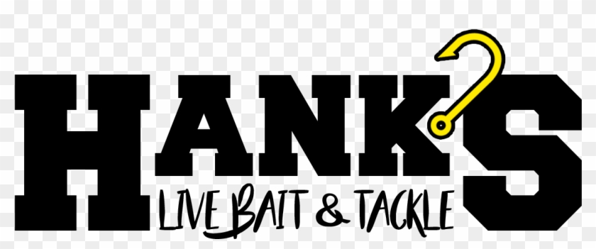 Hank's Live Bait & Tackle - Poster Clipart #4282493