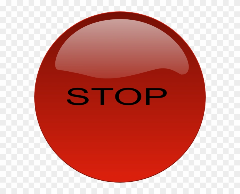 Stop Button Svg Clip Arts 600 X 600 Px - Png Download #439828