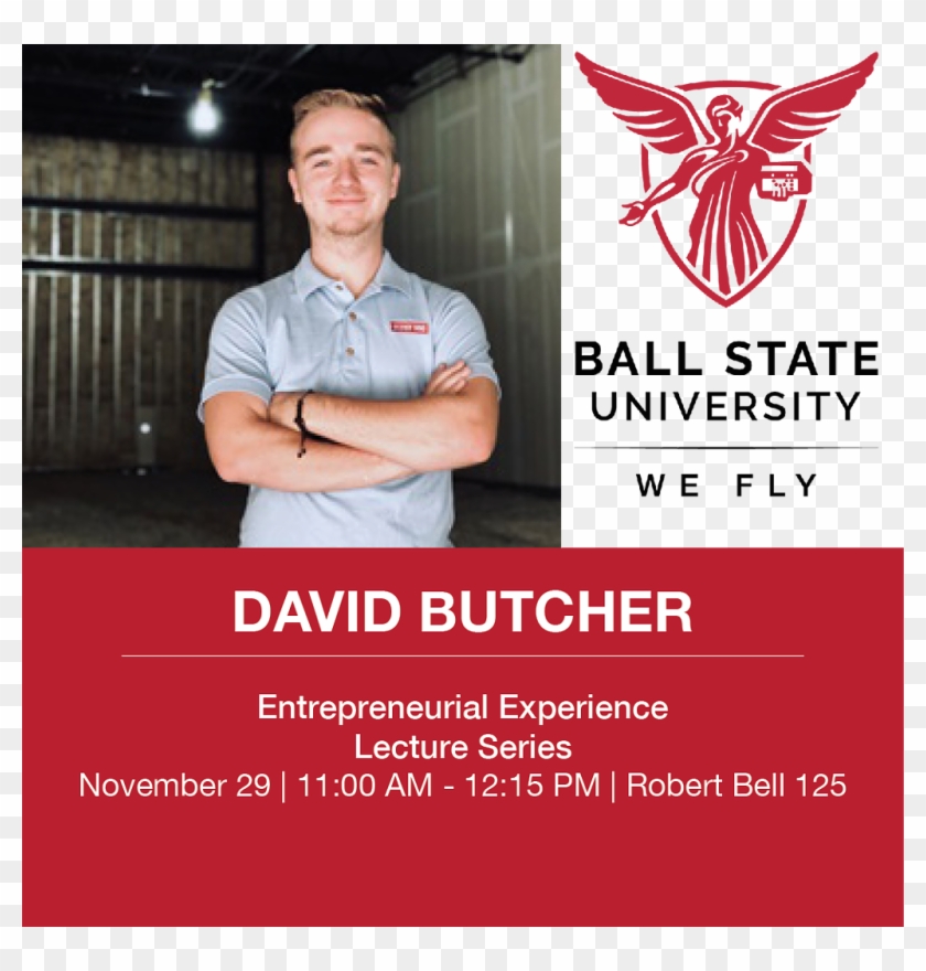 David Butcher, Bsu Alumni And Founder And President - Ball State University Logo Png Clipart