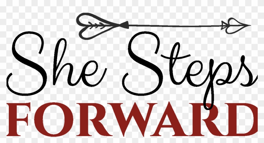 She Steps Forward Conference Coming Spring 2019 - Calligraphy Clipart #4320232