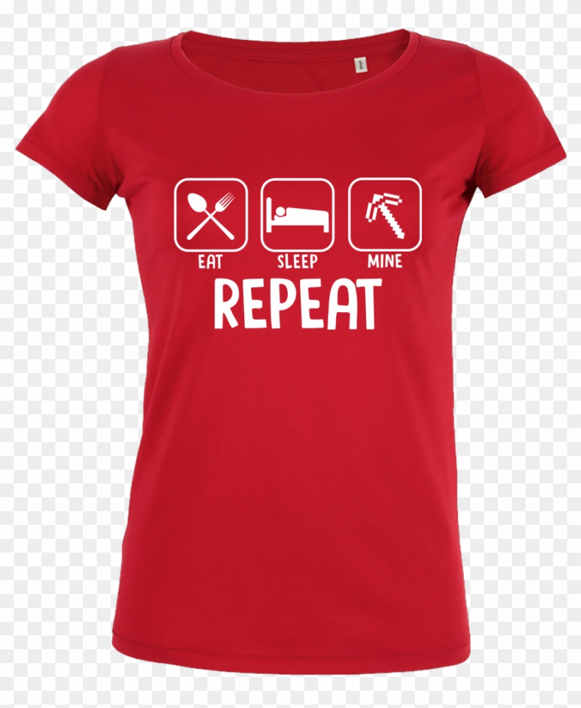 Bjin94 Eat Sleep Mine Repeat T-shirt Stella Loves Red Clipart #4331109