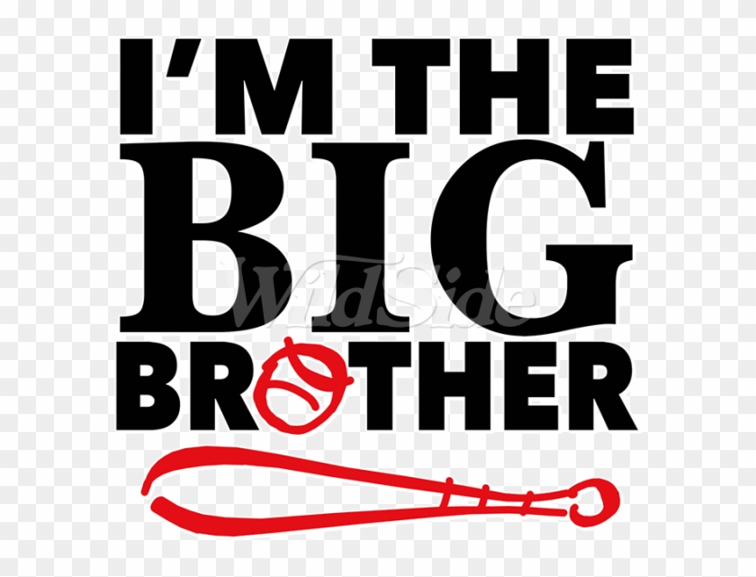 I'm The Big Brother - Graphic Design Clipart