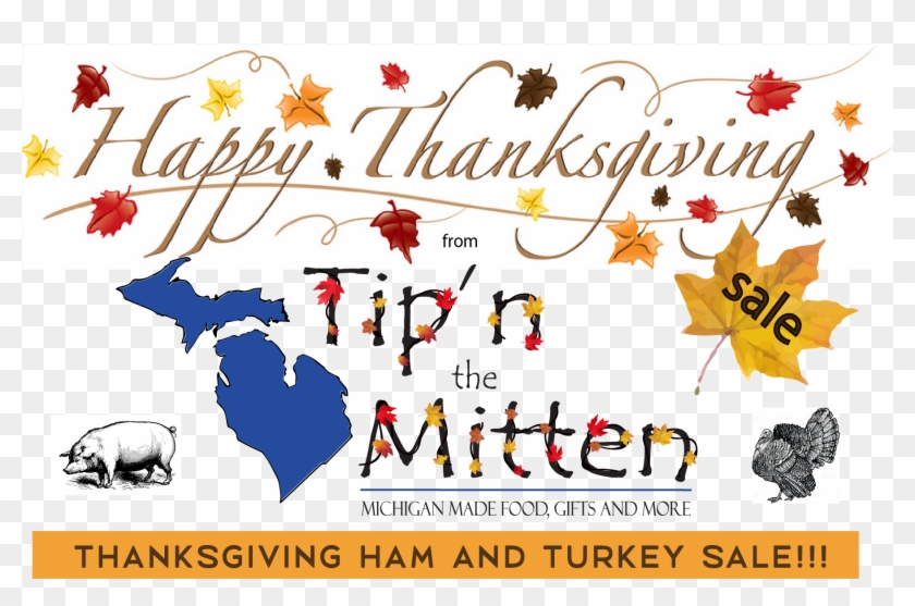 Thanksgiving Dinner Deals From Tip'n The Mitten - Michigan Map Clipart #4332563