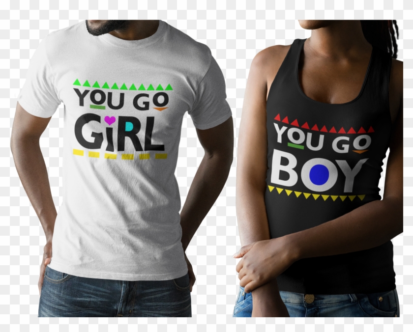 You Go Girl 🌺 You Go Boy 💪 Martin Tv Show Shop 🌎www - T-shirt Clipart