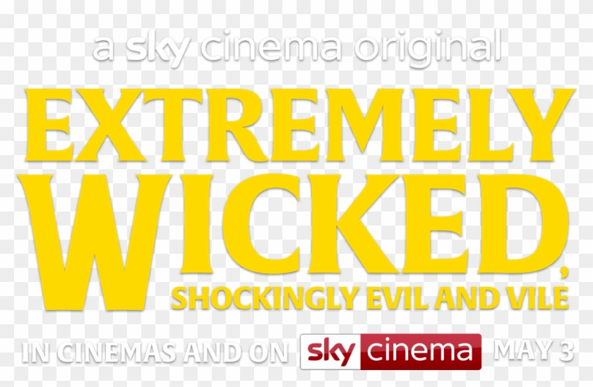 Extremely Wicked, Shockingly Evil And Vile - Sky 1 Clipart #4388863