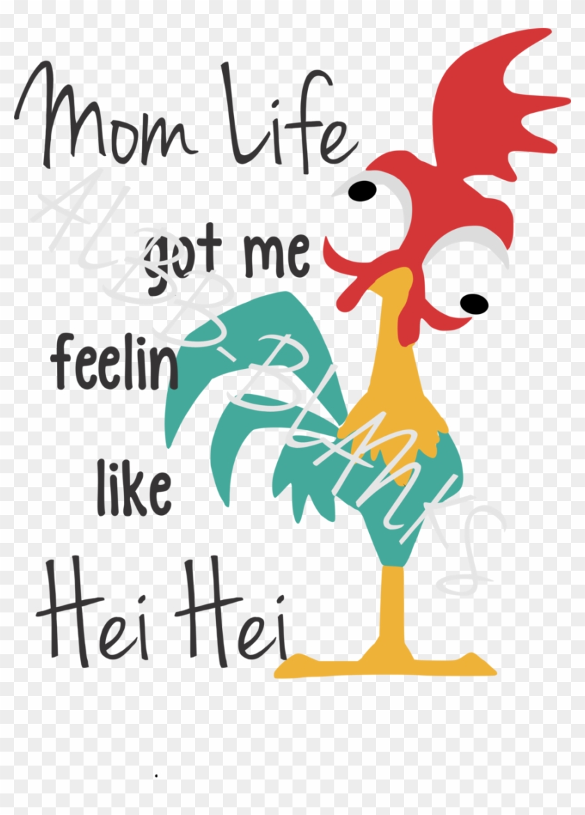 Mom Life Hei Hei Clipart