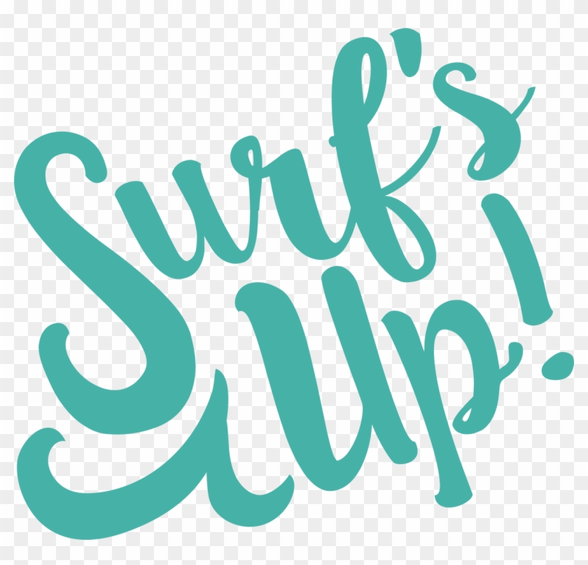 Surf's Up Svg Cut File - Calligraphy Clipart
