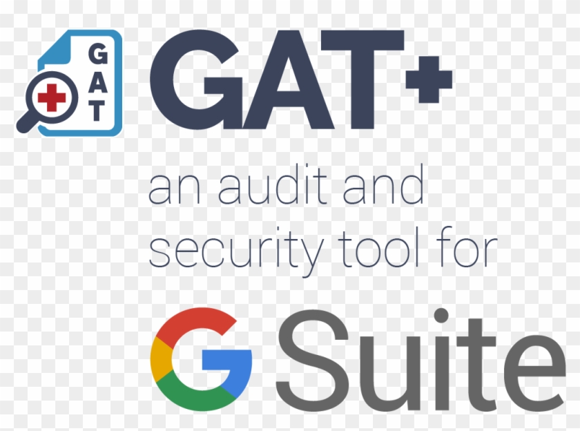 Gat An Audit And Security Tool For G Suite - Google Clipart #4450707