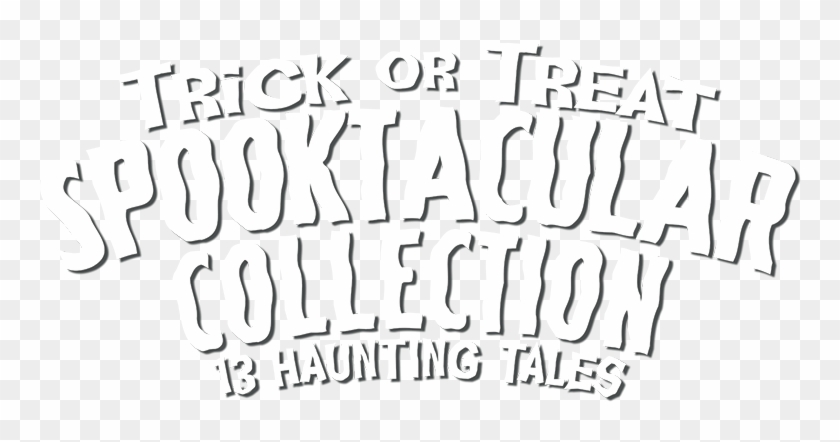 Ghouls, Goblins And Ghosts Are Running Amok In This - Calligraphy Clipart