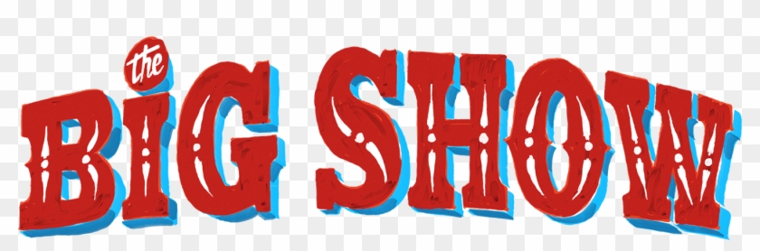 The Big Show Clipart #4464992