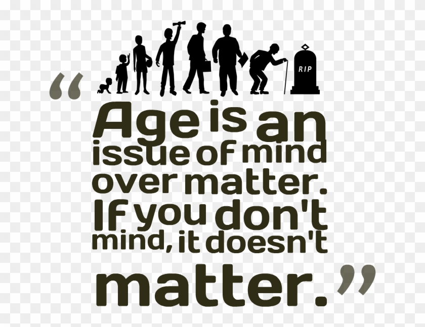 Age Quotes Png Transparent Image - Poster Clipart