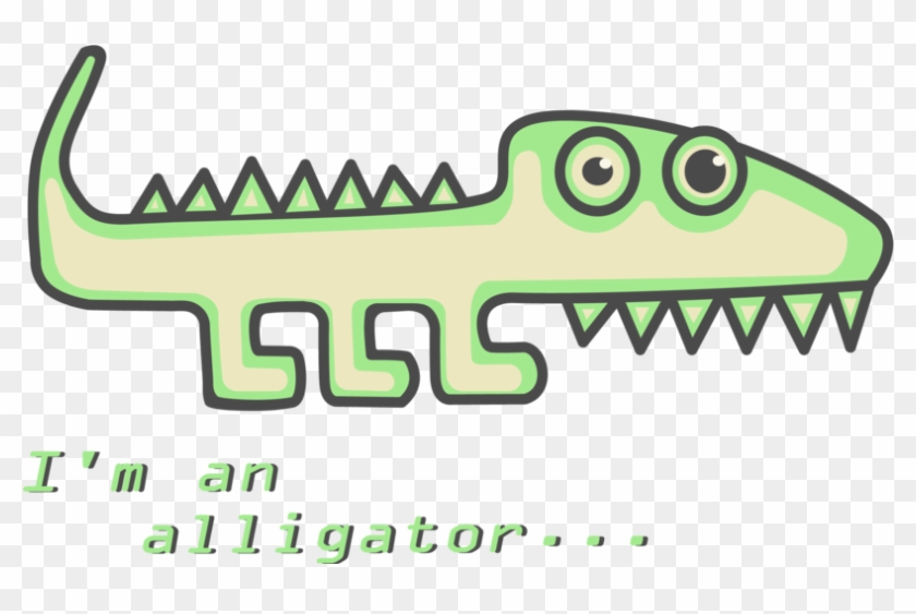 I´m An Alligator , Png Download Clipart #451483