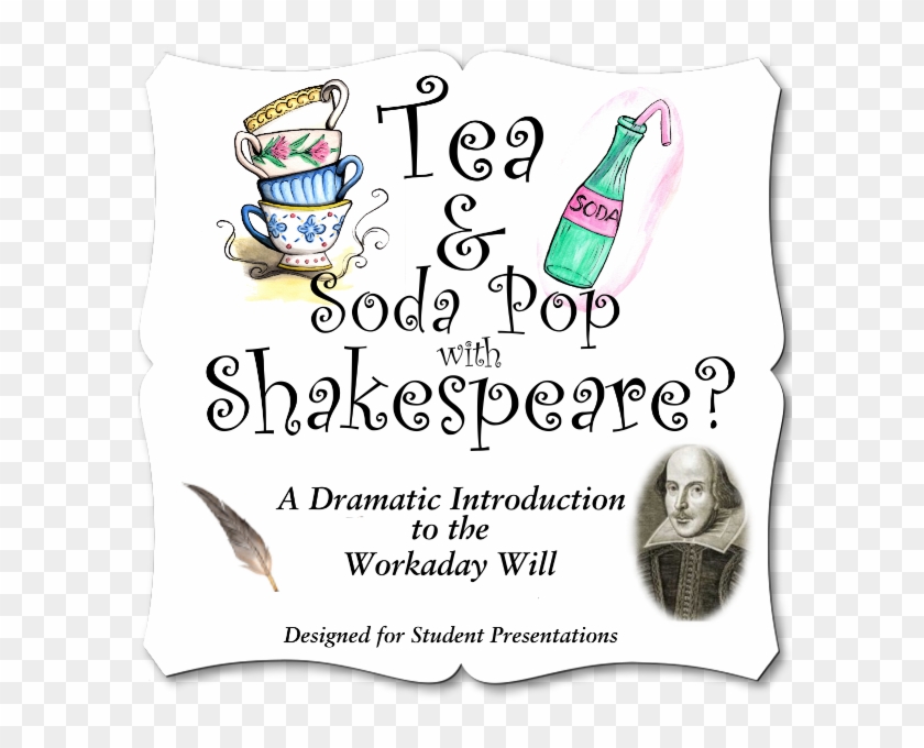 Tea & Soda Pop With Shakespeare, A Dramatic Introduction Clipart #4515177