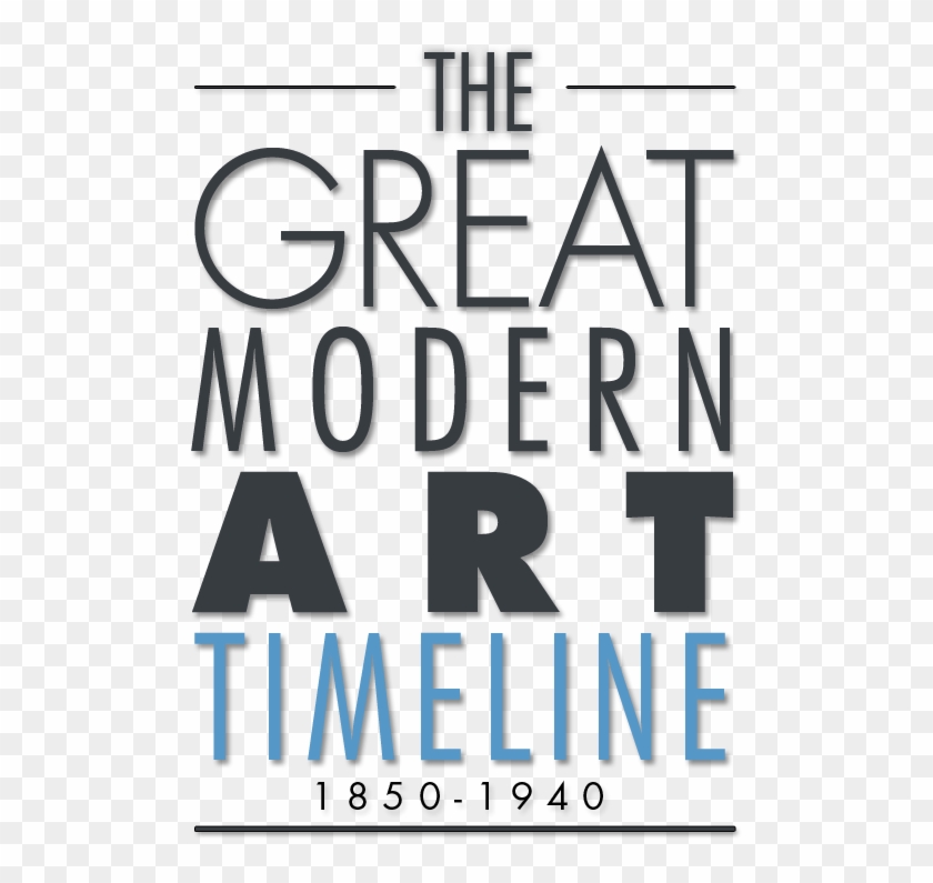 The Grand Modern European Art Timeline - Famous Artist Timeline Clipart #4517581