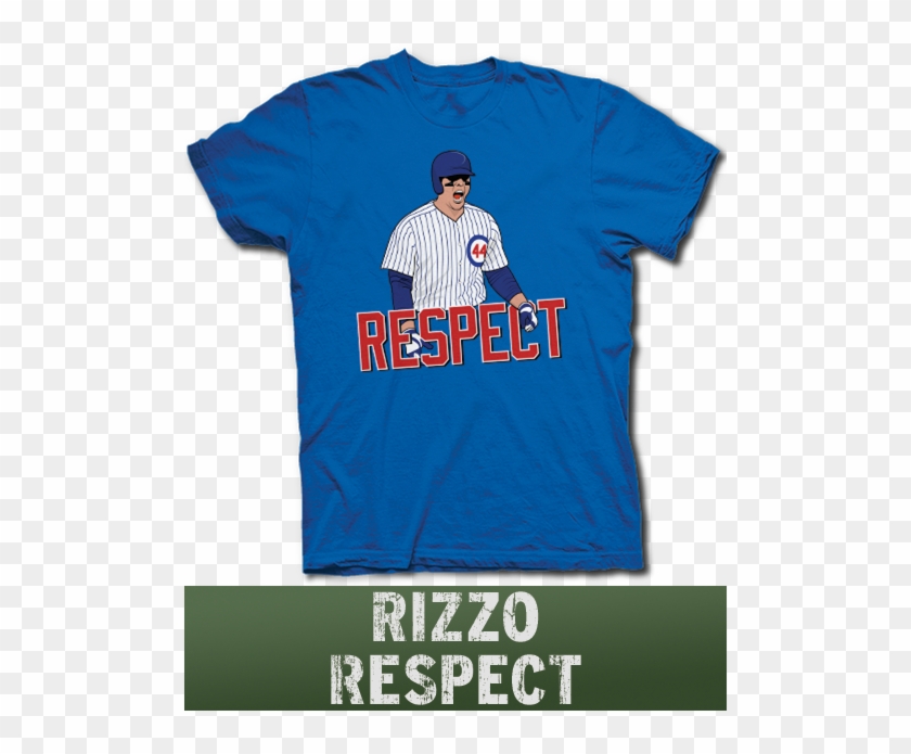 Anthony Rizzo Respect Me Chicago Cubs Playoff Hero - T Shirt Clipart #4521256