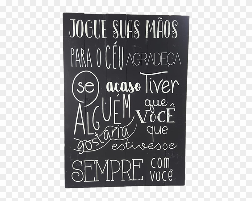 Placa Em Madeira Jogue Suas Mãos Para O Céu - Calligraphy Clipart