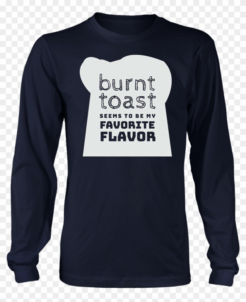 Burnt Toast Is A Favorite Flavor Great T-shirt Teefig - Football Aunt Shirt Ideas Clipart #4533338