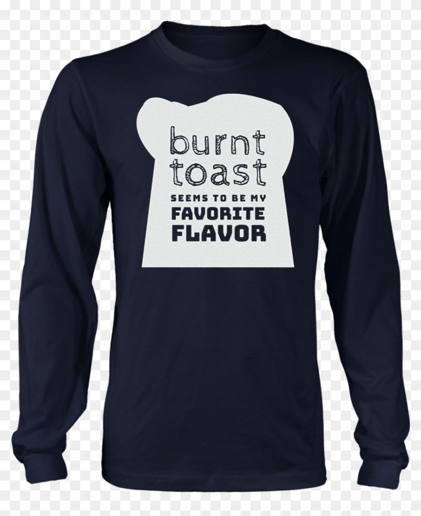Burnt Toast Is A Favorite Flavor Great T-shirt Teefig - Football Aunt Shirt Ideas Clipart