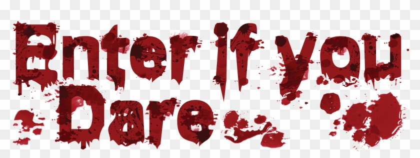 2 Haunted Attractions At The Same Location Check Back - Enter If You Dare Halloween Sign Clipart