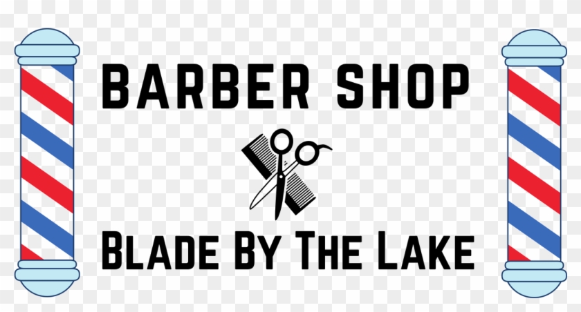 Blade By The Lake Barbershop - Graphic Design Clipart #4554214