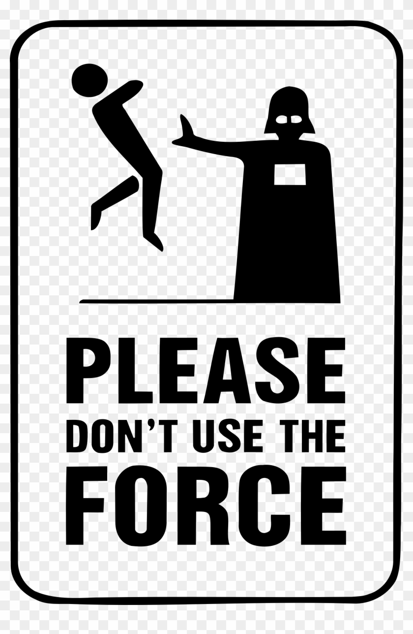 Star Wars Quotes Yoda, Star Wars Humor, Sea Wallpaper, - Star Wars Don T Use The Force Clipart