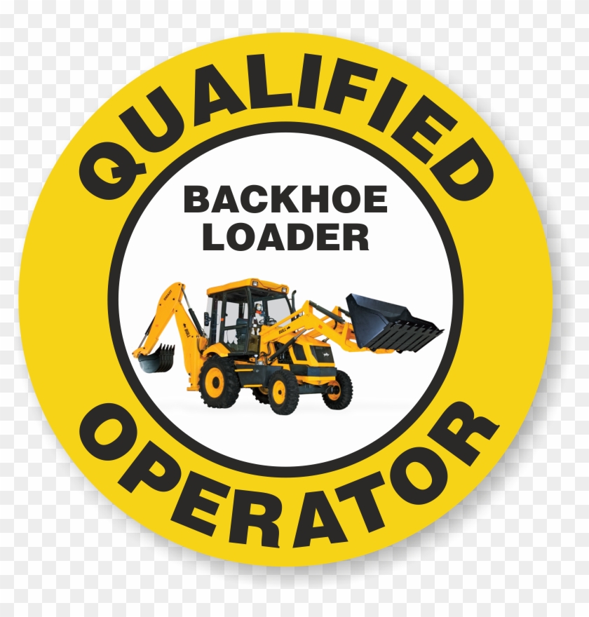 Qualified Operator Backhoe Loader Hard Hat Decals - Construction Equipment Clipart