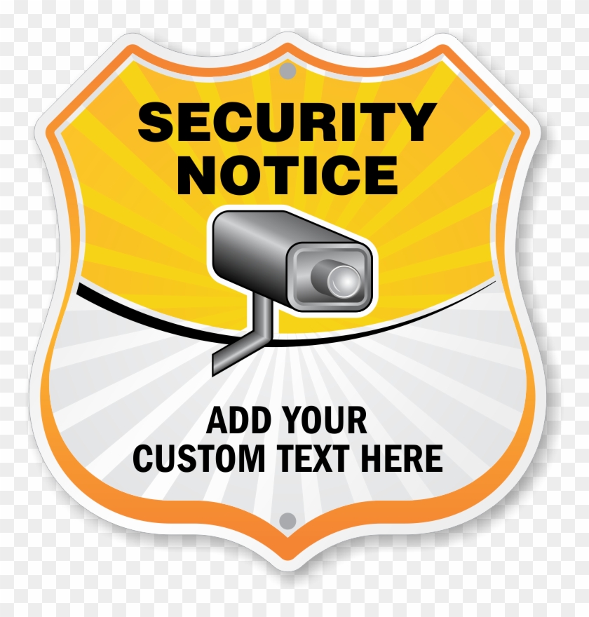 Custom Security Notice Shield Sign - Sign Clipart