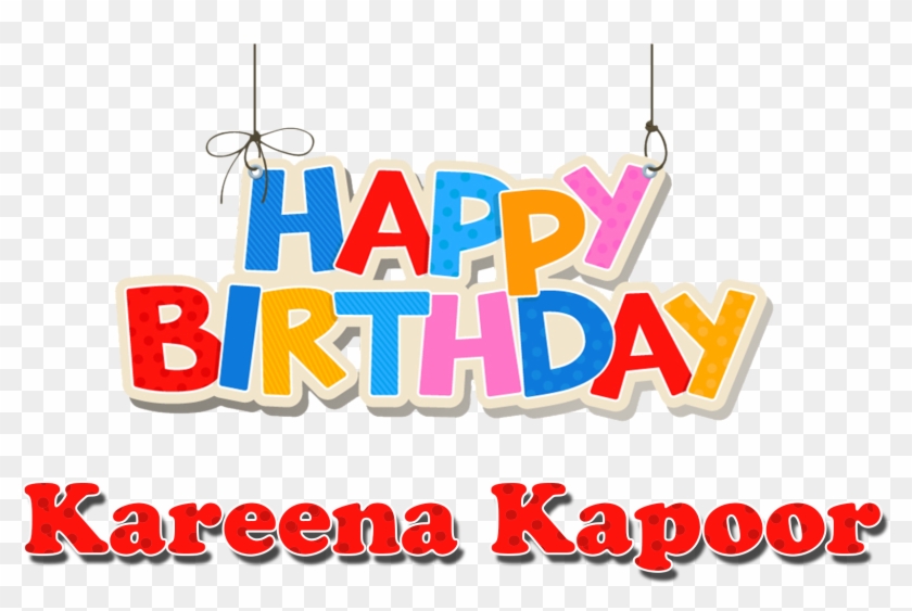 Kareena Kapoor Birthday Png - Happy Birthday Roman Reigns Clipart