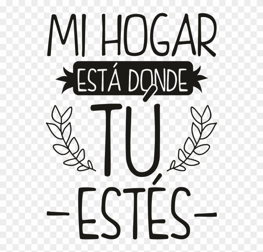 Donde Está Mi Hogar - Frases Hogar Amor Clipart