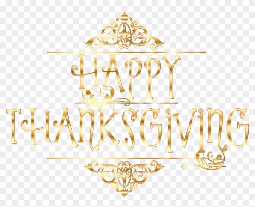 Gold Happy Thanksgiving Typography No Background Picture - Happy Thanksgiving No Background Clipart #460341