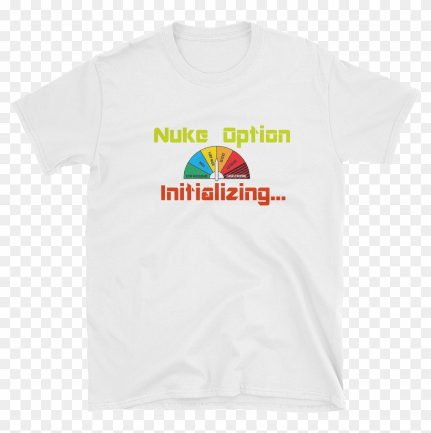 Nuke Option Unisex T-shirt - Active Shirt Clipart #460444